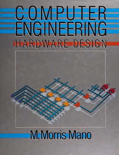 Computer Engineering: Hardware Design