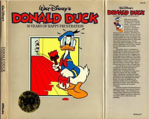 Walt Disneys Donald Duck : 50 Years of Happy Frustration