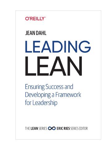 Leading Lean: Ensuring Success and Developing a Framework for Leadership