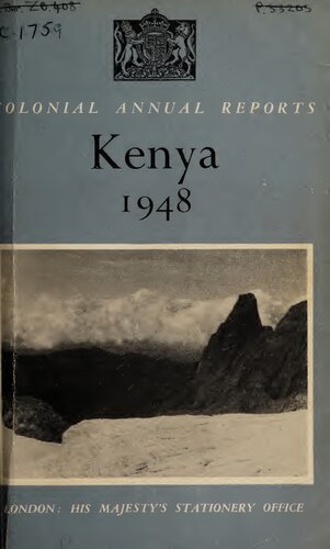 Annual Report on the Colony and Protectorate of Kenya for the year 1948.