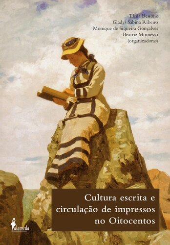 Cultura escrita e circulação de impressos no Oitocentos