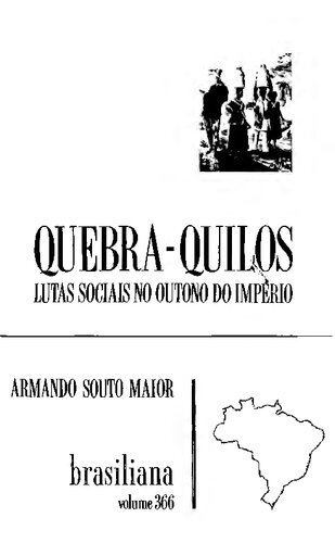 Quebra-quilos - Lutas sociais no outono do Império