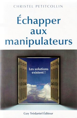 Échapper aux manipulateurs