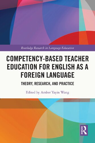 Competency-Based Teacher Education for English as a Foreign Language: Theory, Research, and Practice