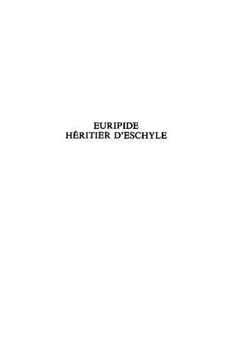 Euripide, héritier d'Eschyle