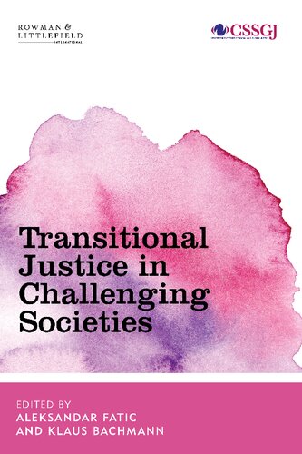 Transitional Justice in Troubled Societies