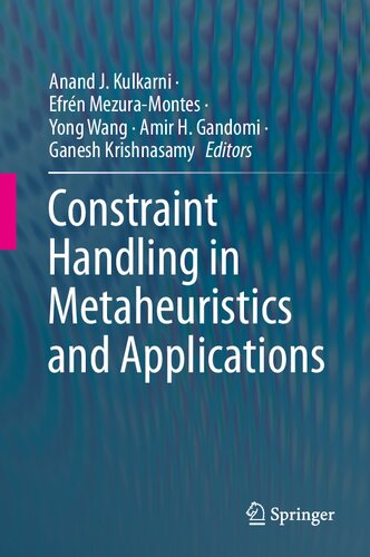 Constraint Handling in Metaheuristics and Applications