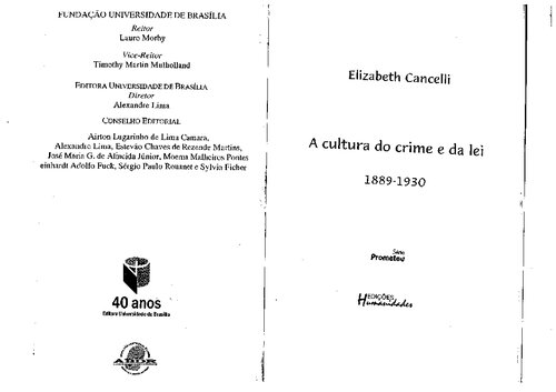 Cultura do crime e da lei: 1889-1930