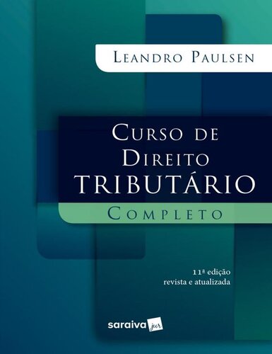 Curso de Direito Tributário Completo