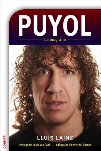 Puyol. La biografía (Spanish Edition)