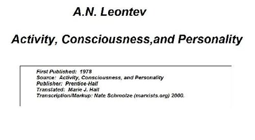 Activity, Consciousness, and Personality