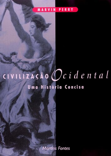 Civilização Ocidental - Uma história concisa