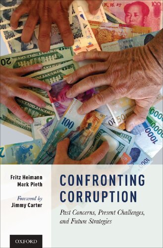 Confronting Corruption: Past Concerns, Present Challenges, and Future Strategies