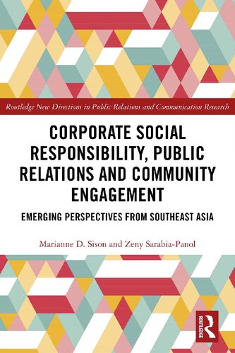 Corporate Social Responsibility, Public Relations and Community Engagement: Emerging Perspectives from South East Asia