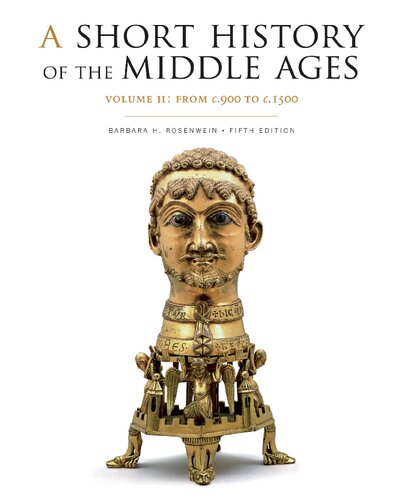 A short history of the Middle Ages volume 2