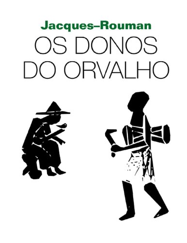 Os donos do orvalho