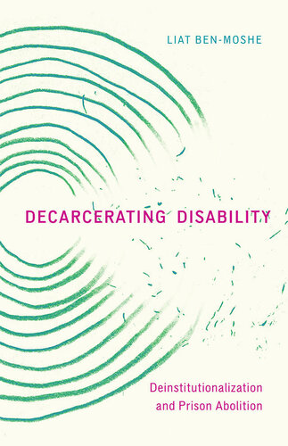 Decarcerating Disability