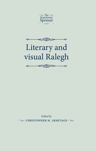 Literary and Visual Ralegh