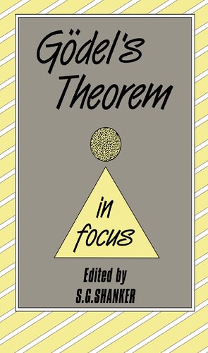 Godel's Theorem in Focus