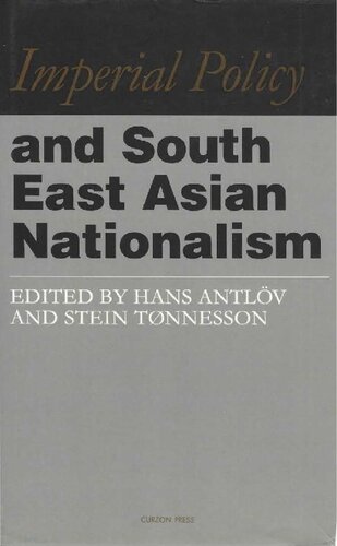 Imperial Policy and South East Asian Nationalism