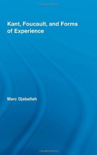 Kant, Foucault, and Forms of Experience