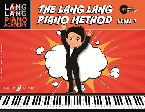 The Lang Lang Piano Method. Level 1