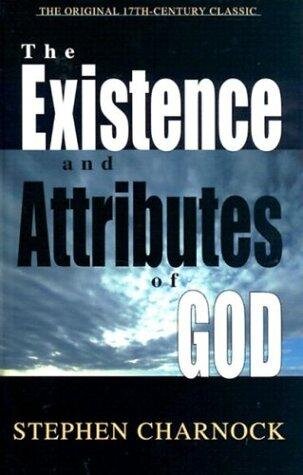 The Existence and Attributes of God