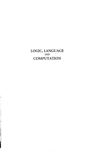 Logic, Language, and Computation. Volume 1