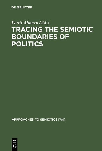 Tracing the Semiotic Boundaries of Politics