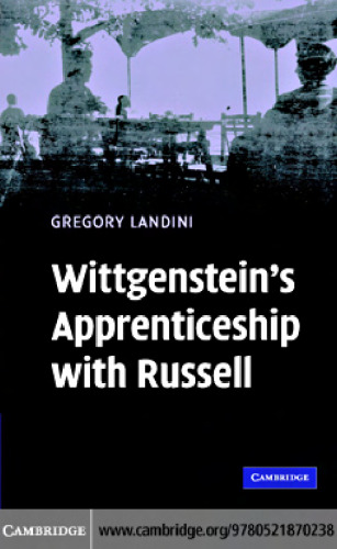 Wittgenstein's Apprenticeship with Russell