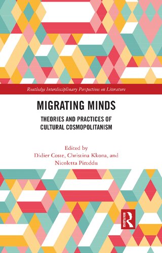 Migrating Minds: Theories and Practices of Cultural Cosmopolitanism