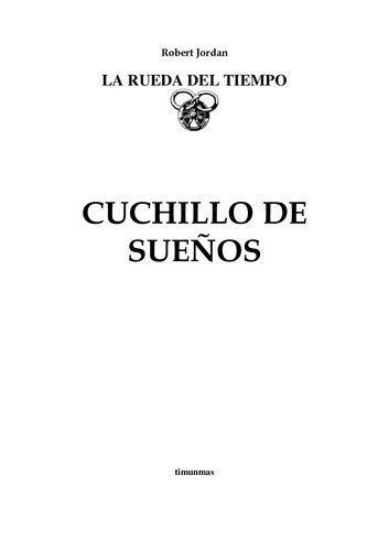 La Rueda del Tiempo: Cuchillo de Sueños