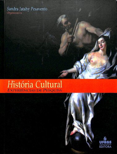 História Cultural - Experiências de Pesquisa