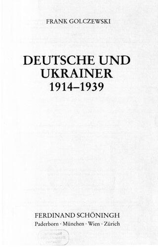 Deutsche und Ukrainer 1914-1939