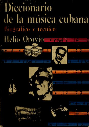 Diccionario de la música cubana: Biográfico y técnico