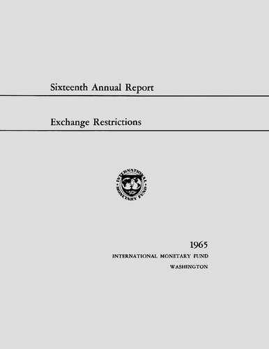 Annual Report on Exchange Arrangements and Exchange Restrictions 1965.