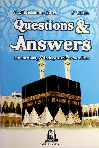 Questions & Answers for the Young & Indispensable to the Elders