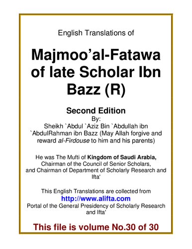 Majmoo al-Fatawa of the Late Scholar Ibn Baz, 30 Volumes