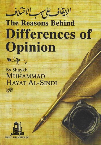 The Reasons behind the Differences of Opinions