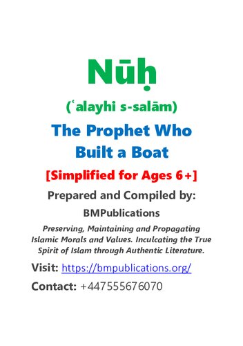 Nuh - The Prophet Who Built a Boat (Simplified for Ages 6+)