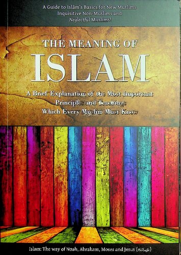 The Meaning Of Islam