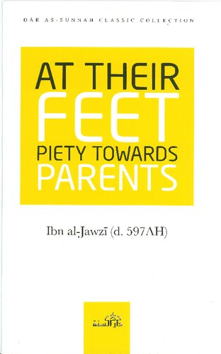 At Their Feet - Piety Towards Parents