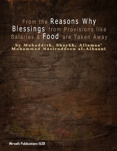 From the Reasons Why Blessings from Provisions like Salaries & Food are Taken Away