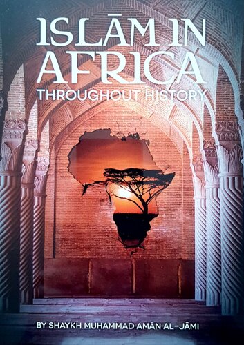 Islam in Africa Throughout History