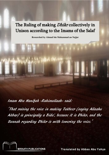 The Ruling of Making Dhikr Collectively in Unison According to the Imams of the Salaf