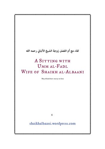 A Sitting with Umm al-Fadl, the Wife of Shaikh al-Albaani