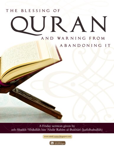 The Blessing of Quran and Warning from Abandoning It