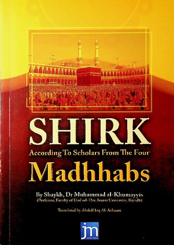 Shirk According to Scholars from the Four Madhhabs