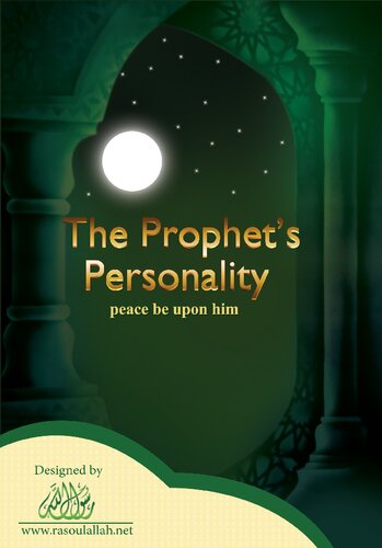 The Prophet’s Personality ﷺ