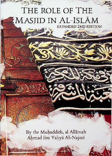 The Role of the Masjid in al-Islam